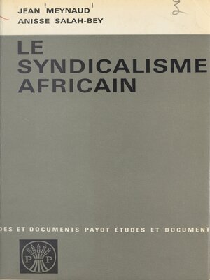 cover image of Le syndicalisme africain